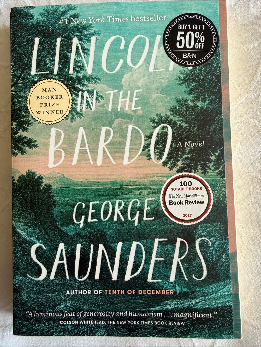 Lincoln in the Bardo A Novel George Saunders Paperback Booker Prize Winner